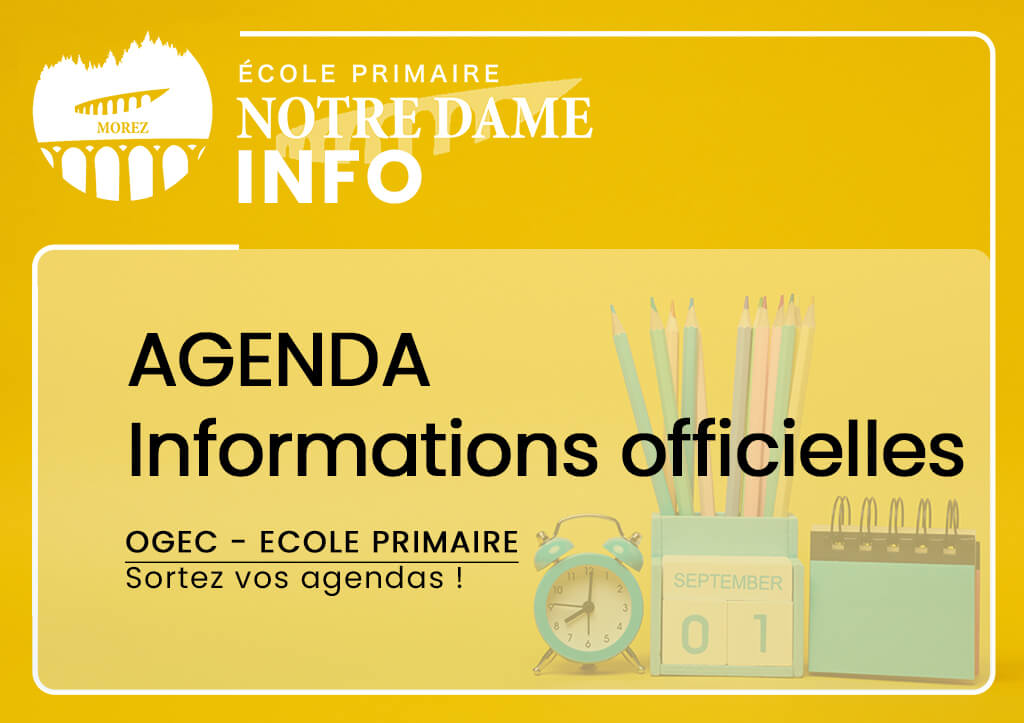 agenda - informations officielles calendrier ogec école primaire morez