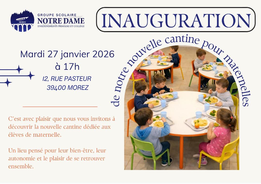 inauguration cantine scolaire maternelle OGEC - Notre Dame Morez